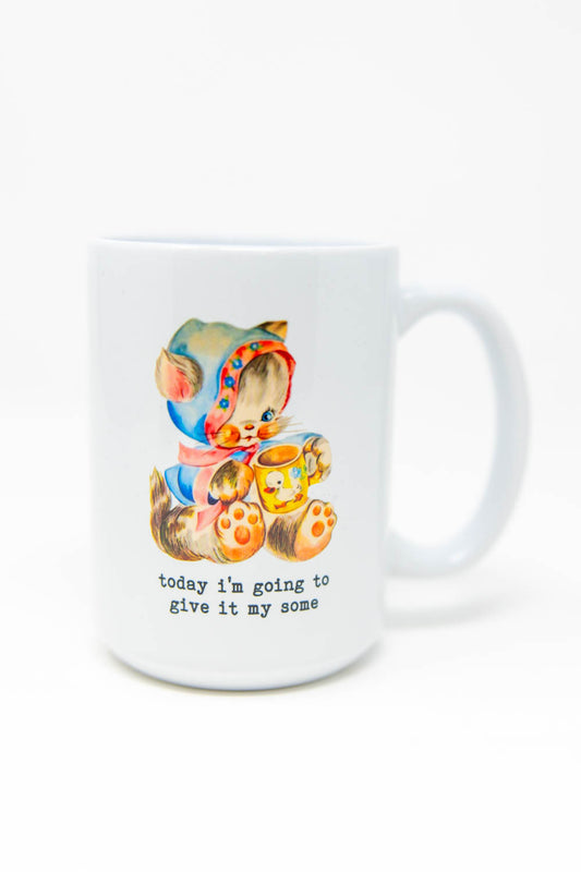Give It My Some Ceramic Mug