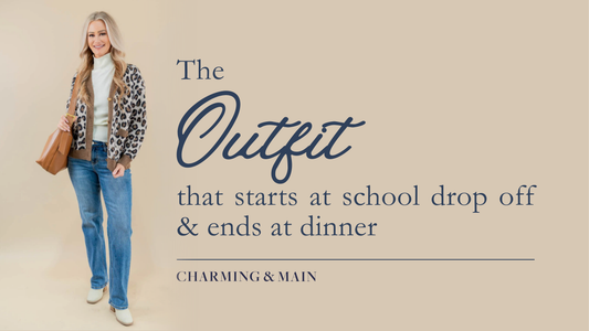 The Outfit that Starts at School Drop-Off & Ends at Dinner blog post cover page. Model wearing versatile outfit.