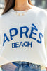 Apres Beach Long Sleeve Sweater