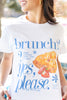 Brunch Please Graphic Tee