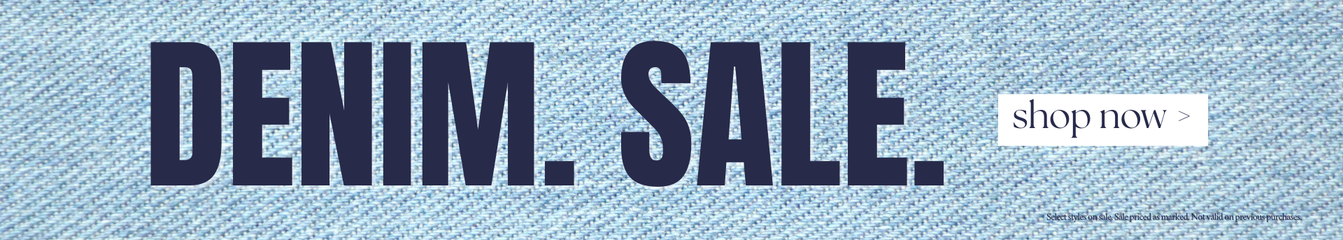 Denim. On Sale.
