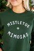 Mistletoe & Mimosas Graphic Sweatshirt