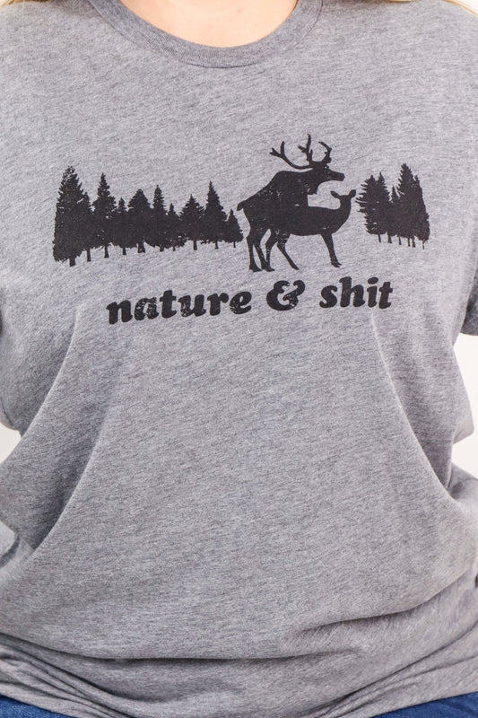 Nature and Sh*t Graphic Tee