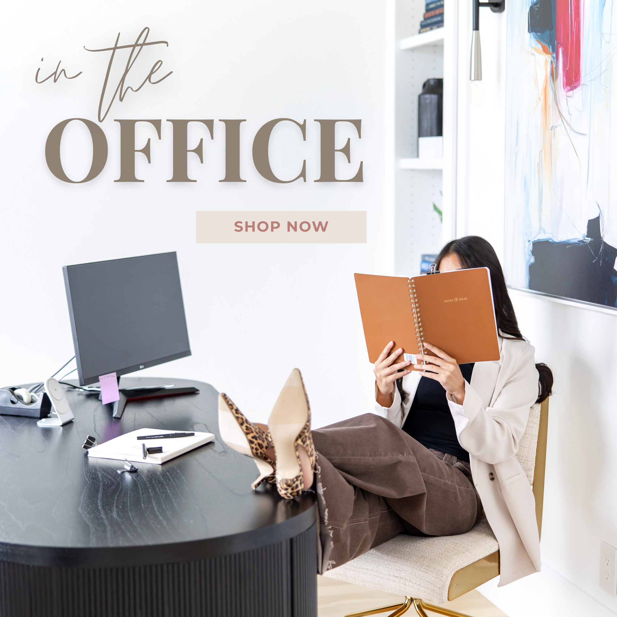 IN THE OFFICE - NEW ARRIVALS FOR THE CASUAL WORKPLACE
