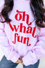 Oh What Fun Crewneck Sweatshirt