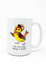 It's Not Easy Ceramic Mug