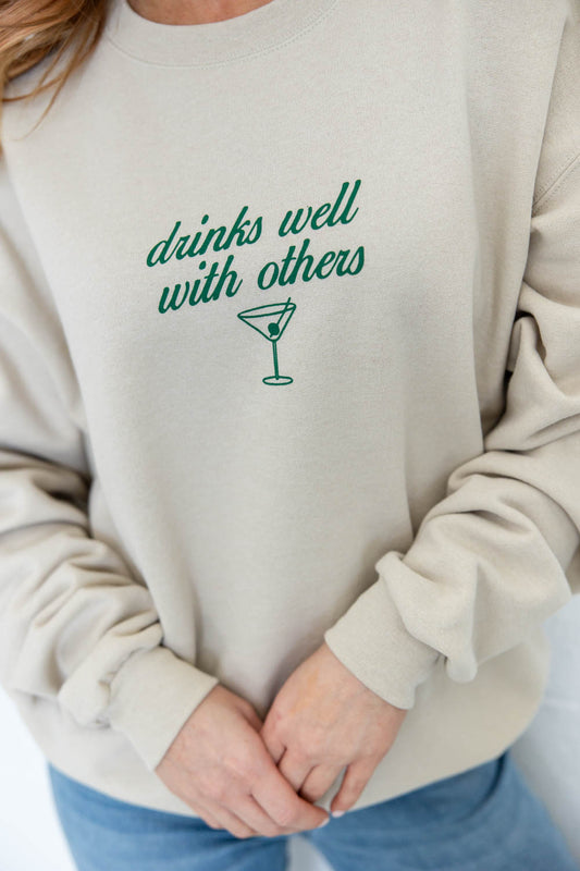 Drinks Well With Others Graphic Sweatshirt