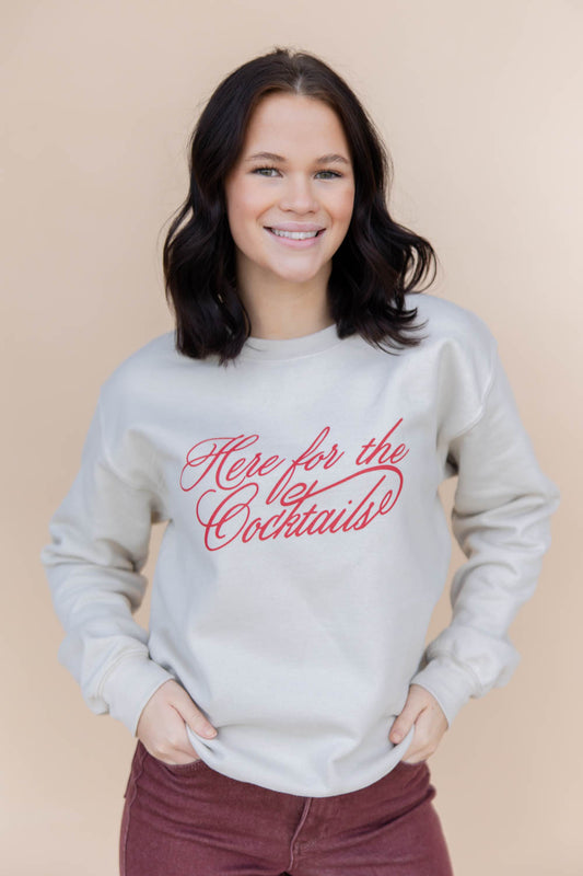 Here For The Cocktails Graphic Sweatshirt