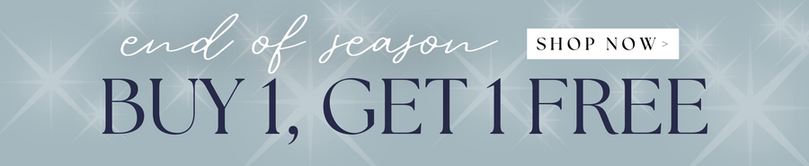 End of Season Buy 1, Get 1 Free Sale